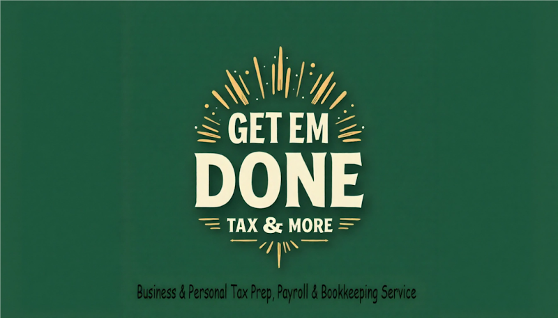 Get Em Done Income Tax Services